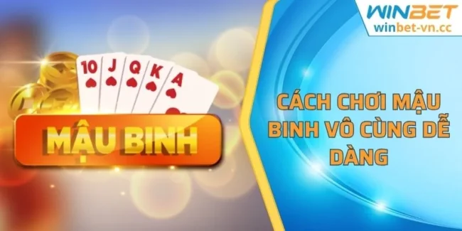 Cách chơi Mậu Binh