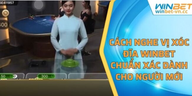 cách nghe vị xóc đĩa