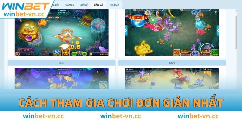 Bắn cá WINBET - Trải Nghiệm Đỉnh Cao Với Phần Thưởng Hấp Dẫn Chi tiết các tham gia chơi game