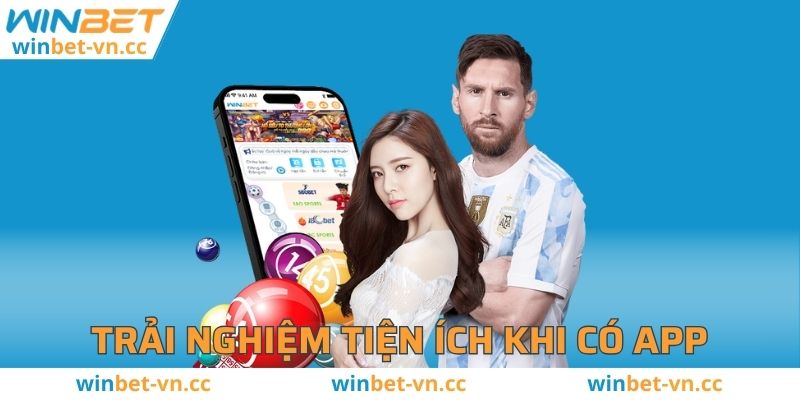 Trải nghiệm tiện ích khi có app xịn trong tay