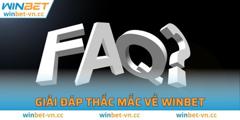 Giải đáp tất tần tật thắc mắc về WINBET